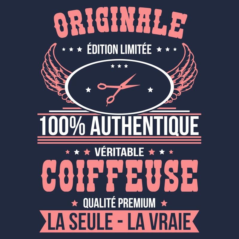 Authentique et véritable coiffeuse - Originale