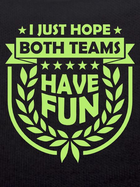 Both Teams Have Fun
