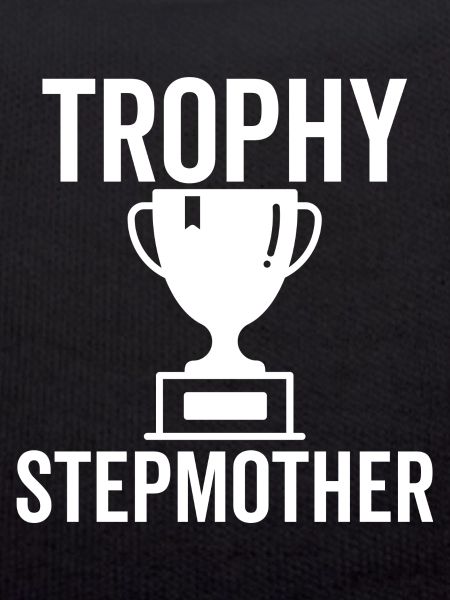 Trophäe Stiefmutter