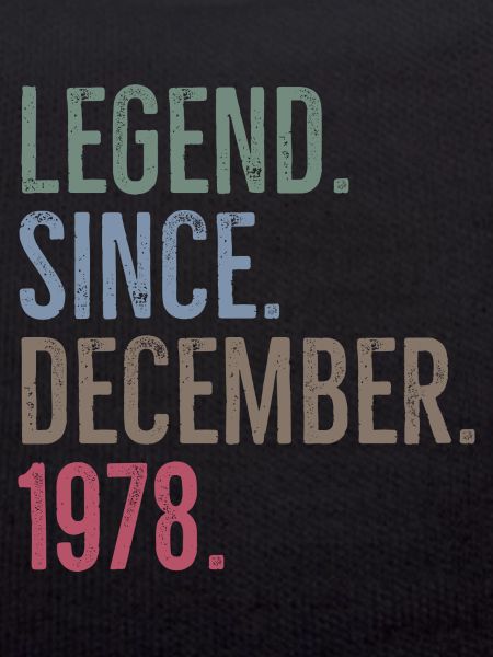 Legend Since December 1978