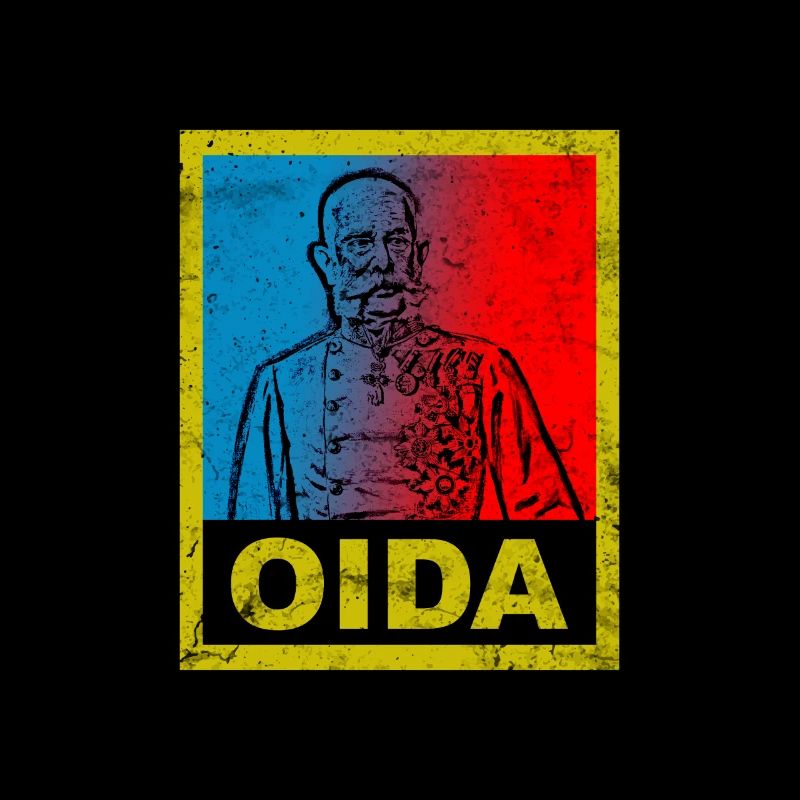 Oida Österreich Kaiser Monarch Text Spruch Design