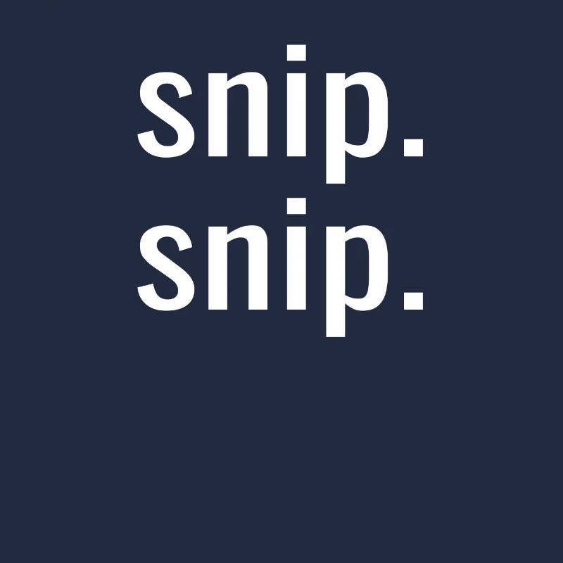 Snip Snip Funny Vasectomy Surgery Vasectomy Day Me