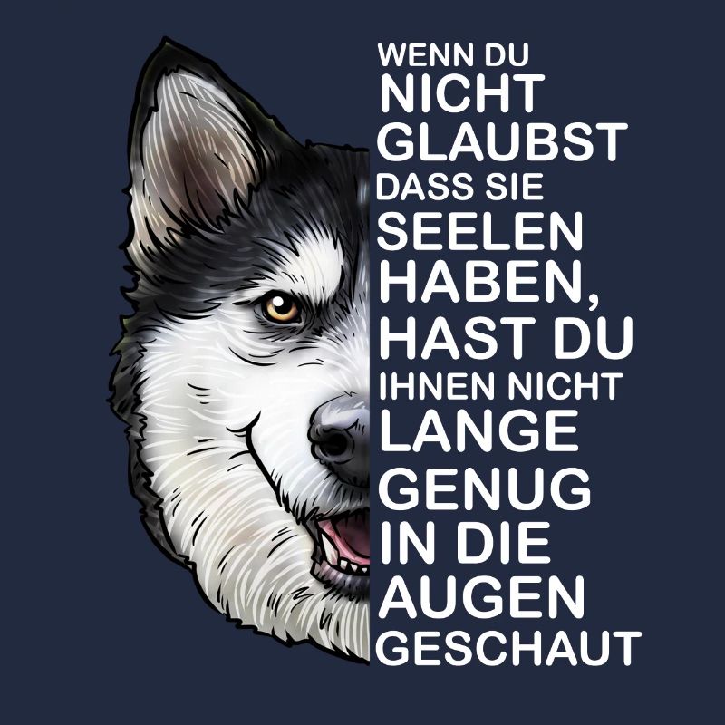Husky Hund Hunderasse Spruch