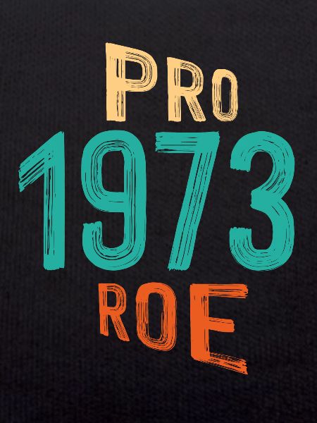 Pro 1973 Roe