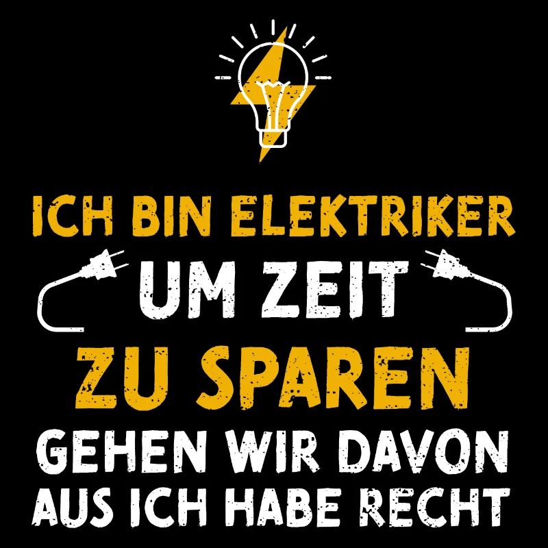 Ich Bin Elektriker Um Zeit Zu Sp...