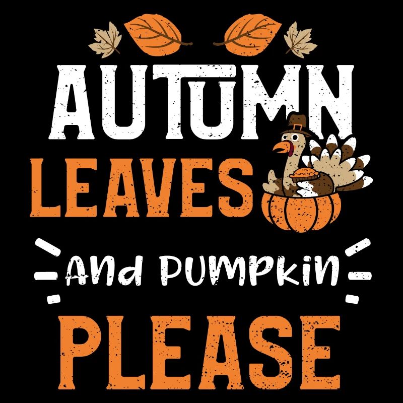 Autumn Leaves And Pumpkin Please