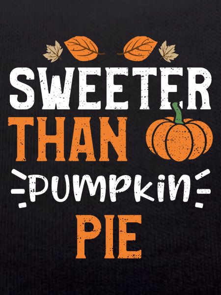 Sweeter Than Pumpkin Pie - Pumpkin