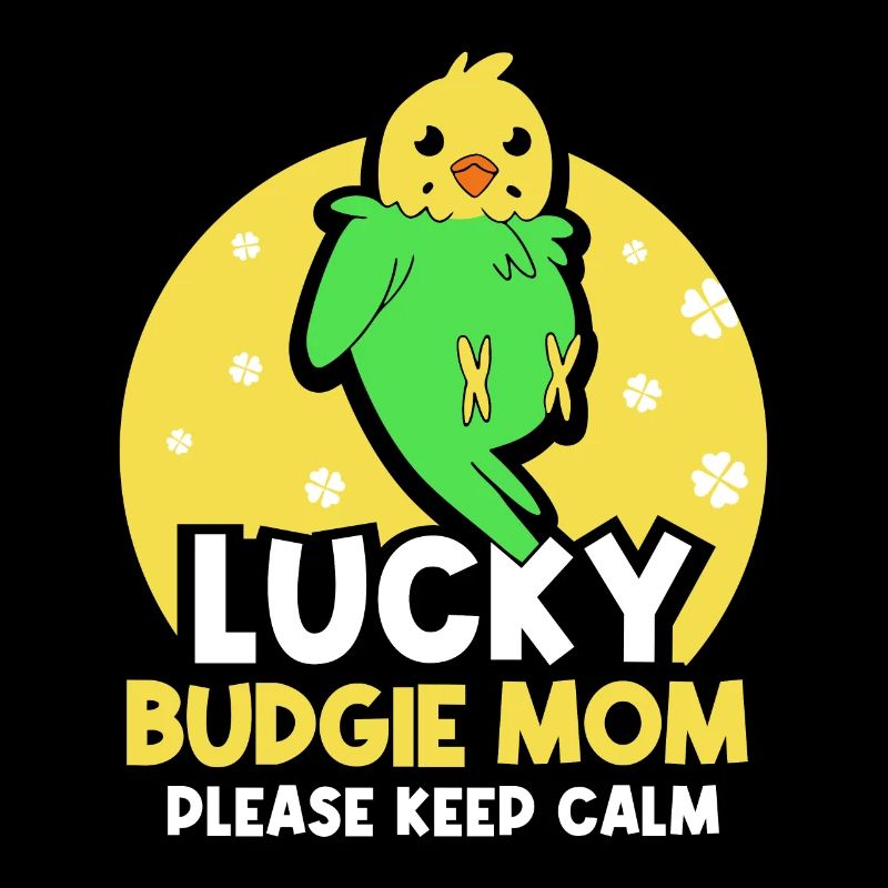 Lucky budgie mom - please keep calm