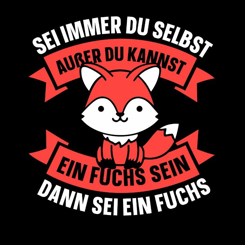 sein dann sei ein fuchs