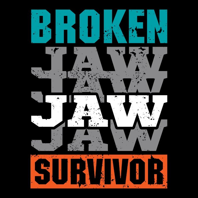 Broken Jaw Survivor