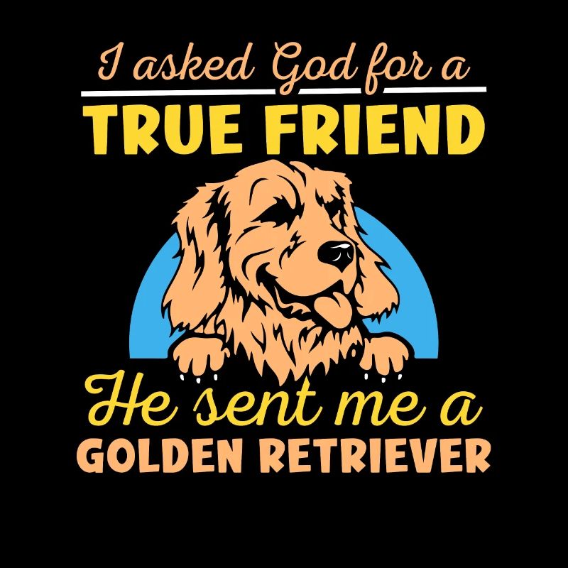 He sent me a Golden retriever