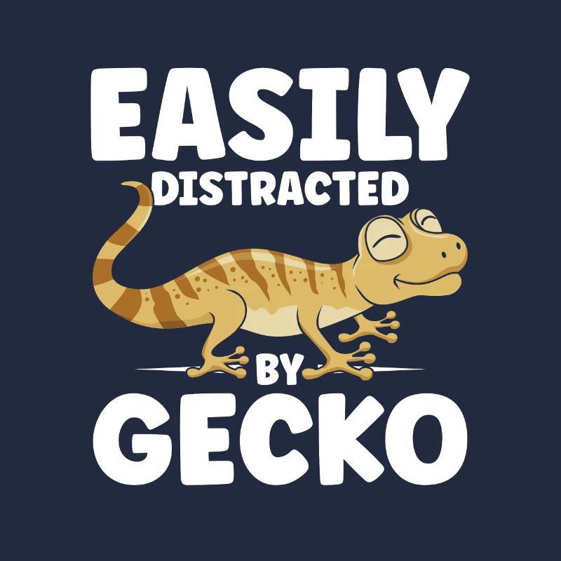 Easily Distracted By Gecko