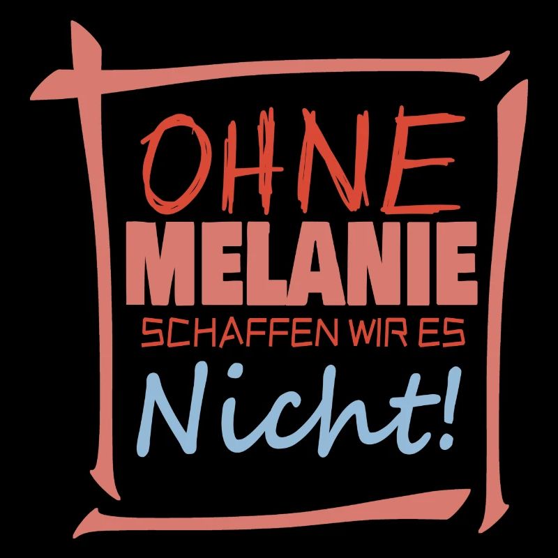 Geschenk für Melanie