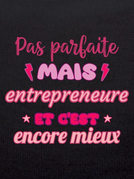 Pas parfaite mais entrepreneure,idée cadeau