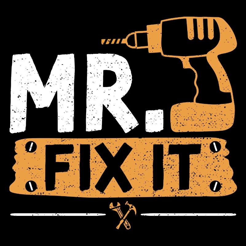 Mr Fix It - Heimwerker