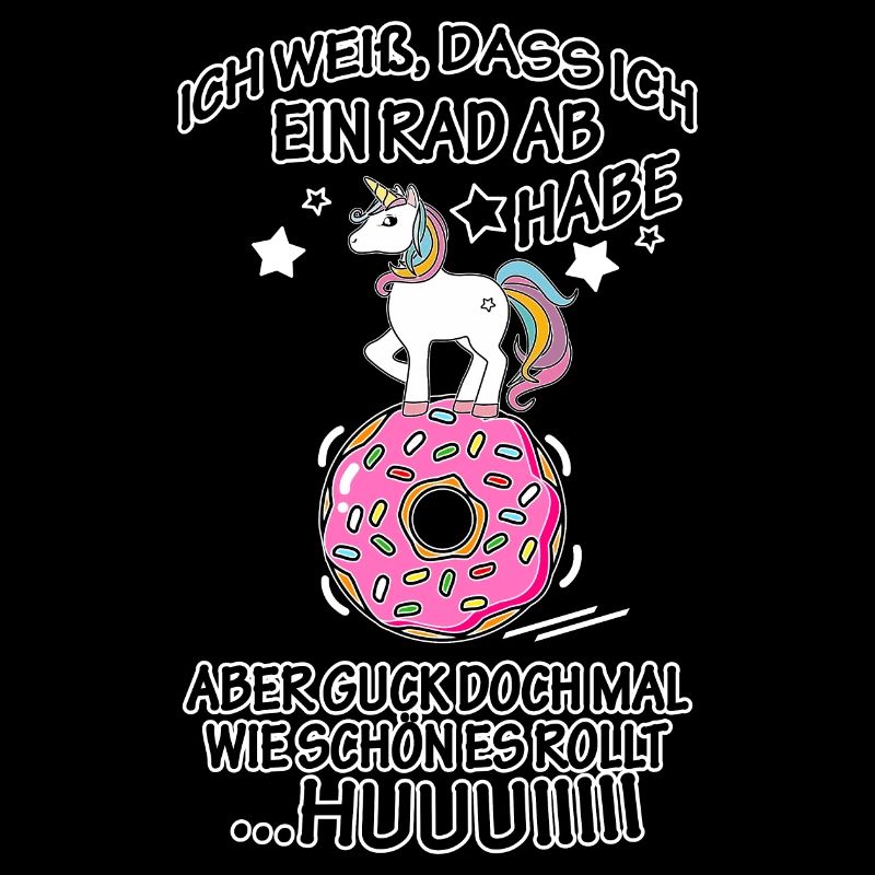 Einhorn ich weiß dass ich ein Rad ab habe Dounut