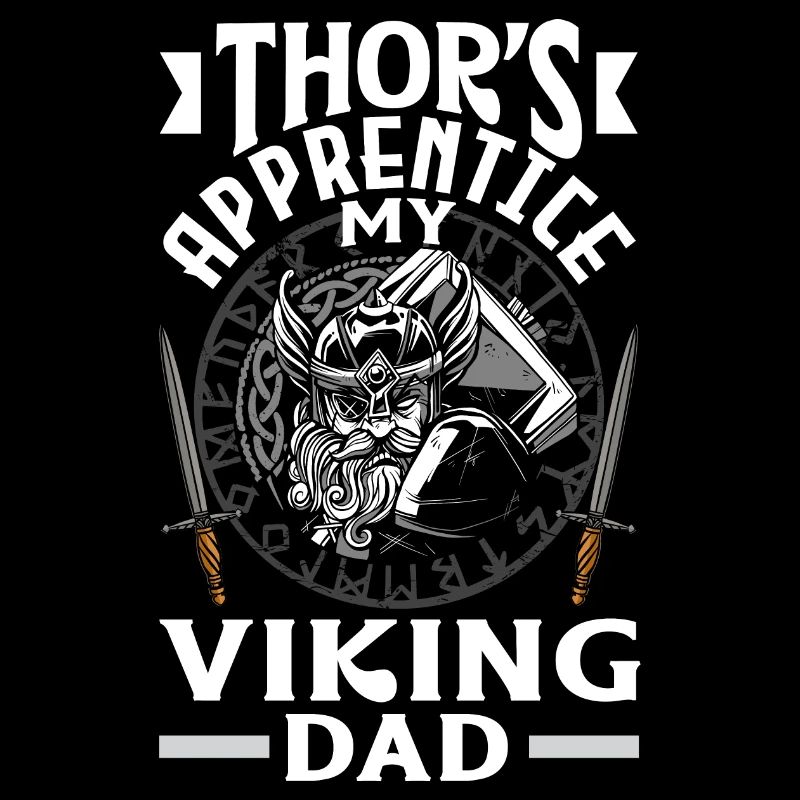 Thor's Apprentice My Viking Dad Father's Day