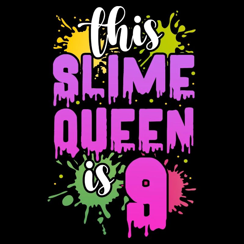 This slime queen is 9