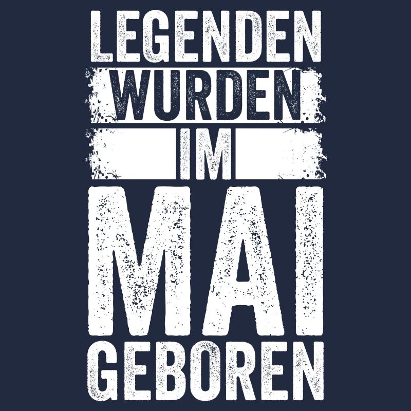 Legends were born in May