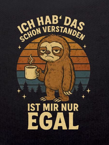 Sloth I got it