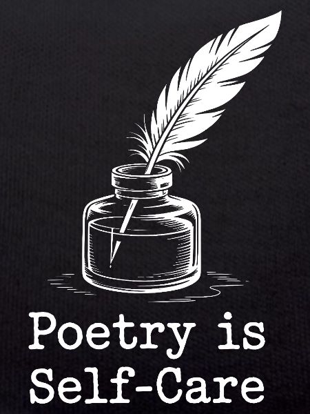 Poetry as Self-Care Quill Design