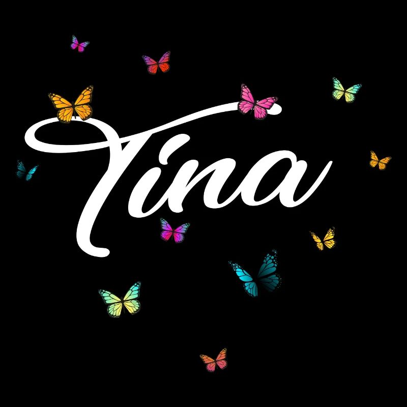 TINA - Mädchen Name mit bunten Schmetterlingen