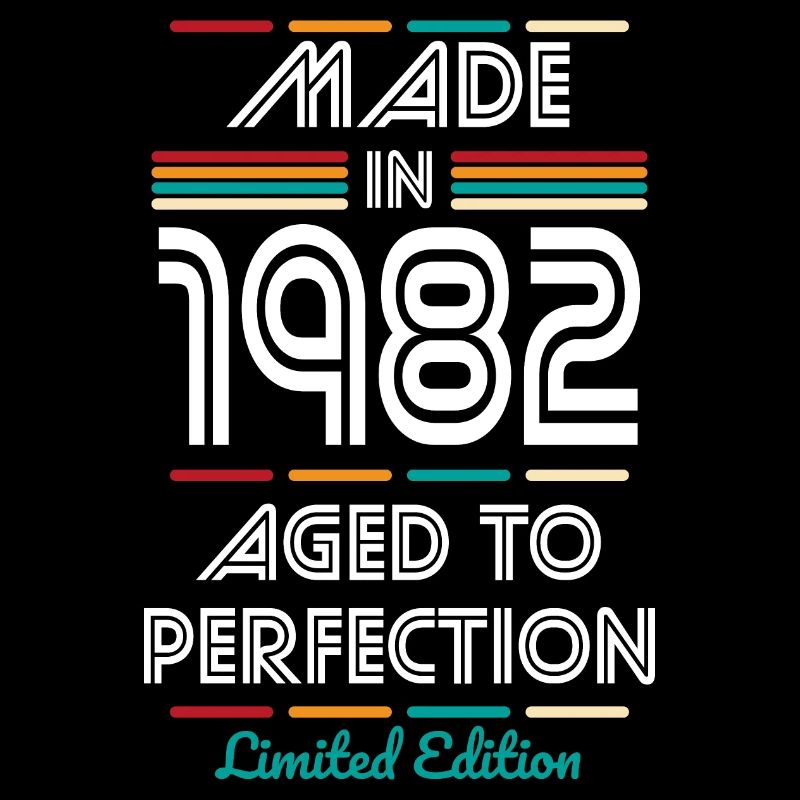 Anniversaire 40 ans - Fabriqué en 1982