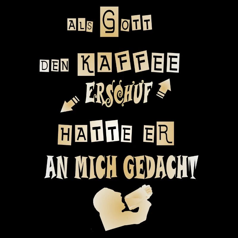 Spruch Kaffee trinken - Humor. Kaffeekanne