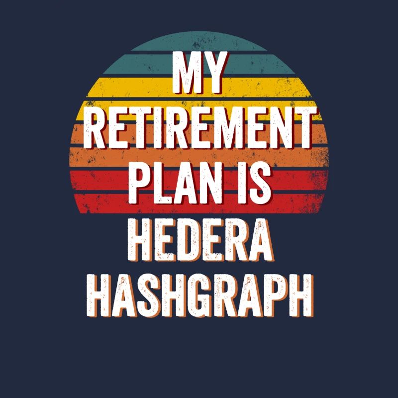 Mon plan de retraite est Hedera Hashgraph - Hedera