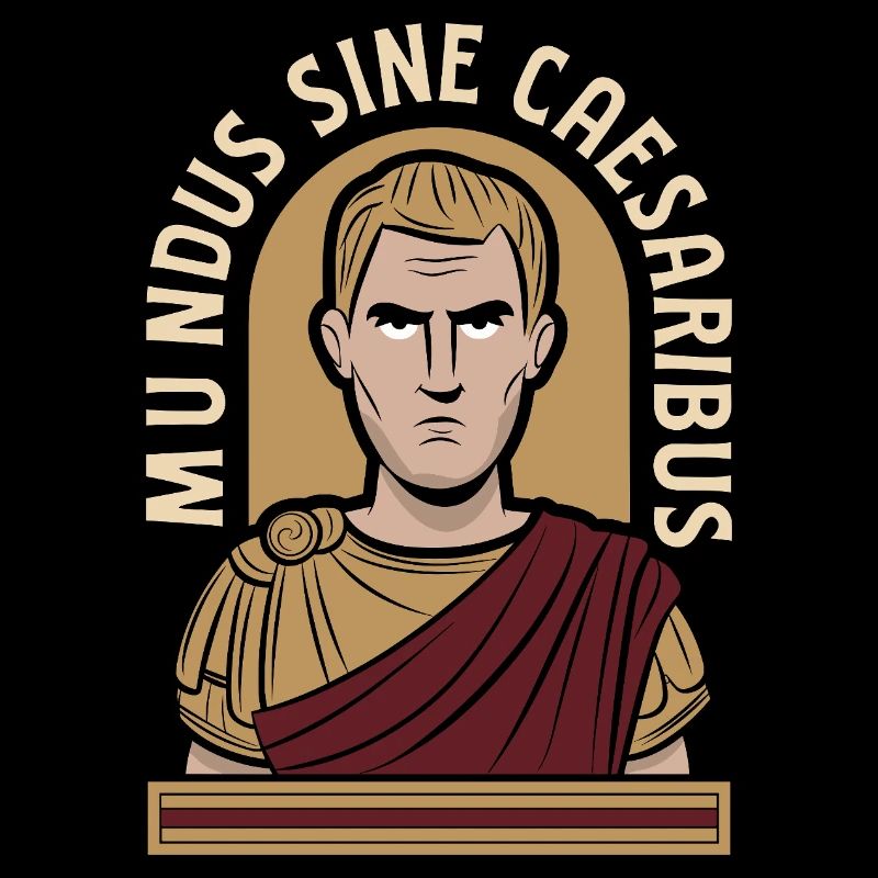 Mundus Sine Caesaribus Citation Latin