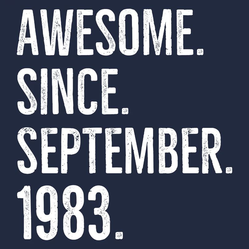 Awesome Since September 1983