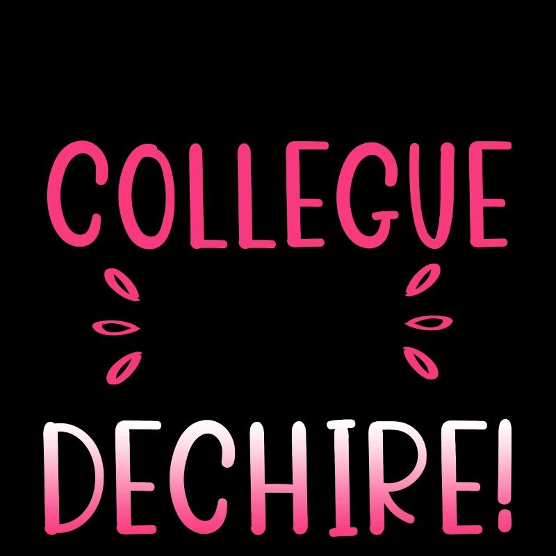 Je suis une collègue qui déchire. Cadeau collègue