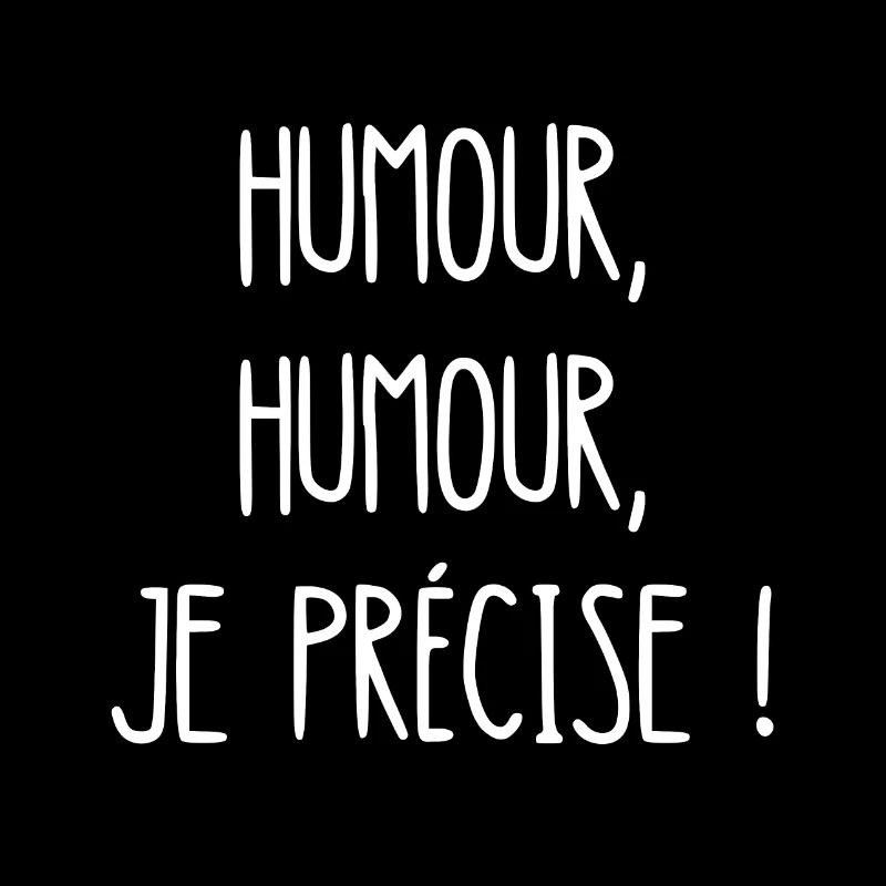 humour humour je précise