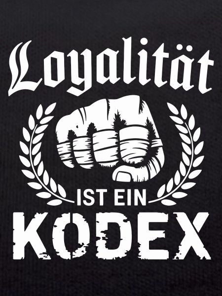 Loyalität ist ein Kodex