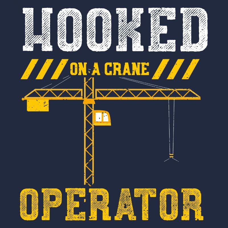 Hooked On A Crane Operator