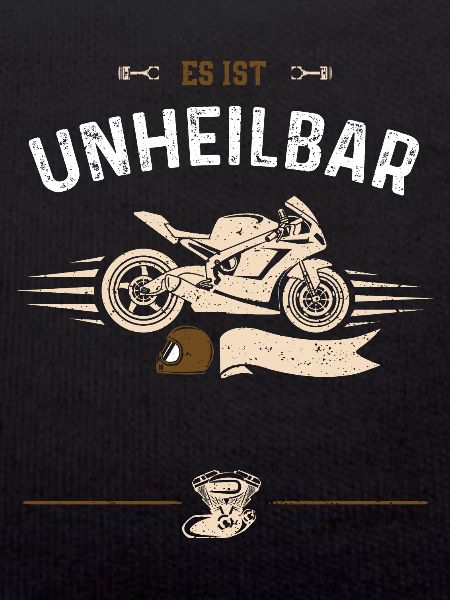es ist unheilbar - Motorcycle