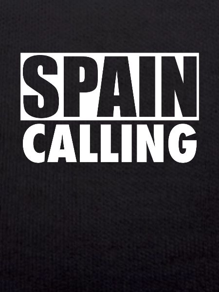 Spain Calling Spanien Spanische Spanier