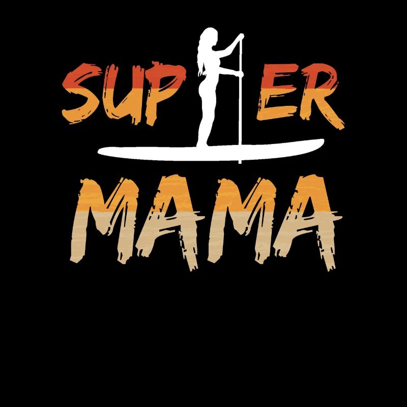 SUPer Mama Stand-Up-Paddling Stand Up Paddle