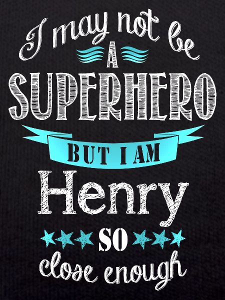 Superhero Henry