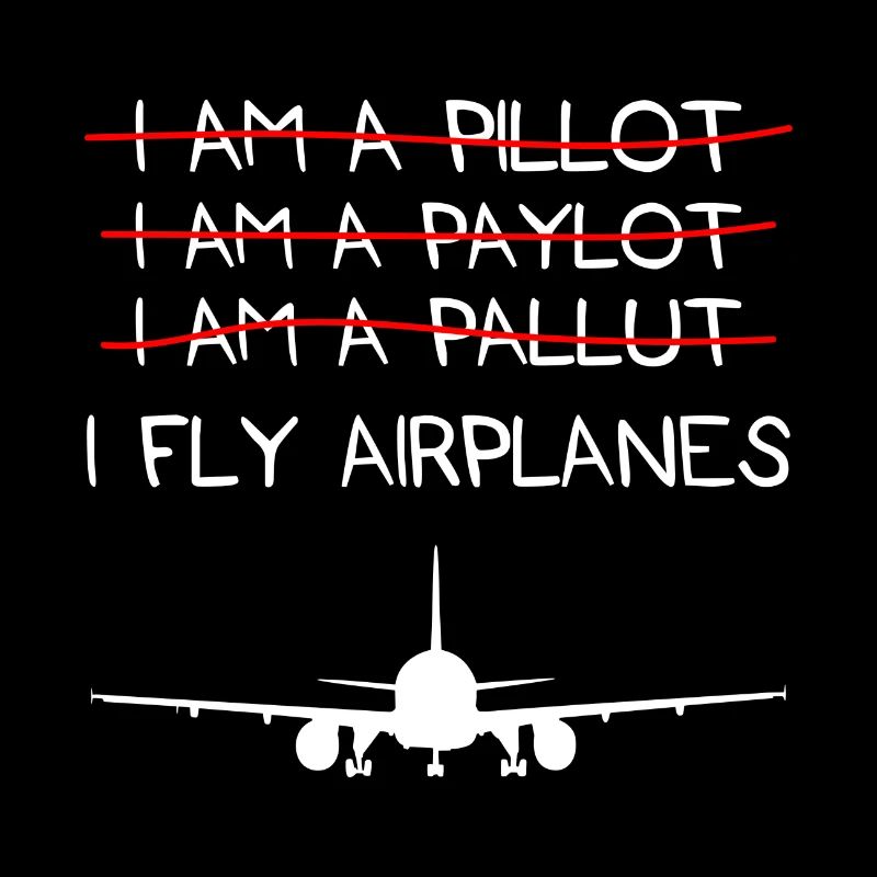 I fly airplanes Aviation Cadeau Pilote Copilot