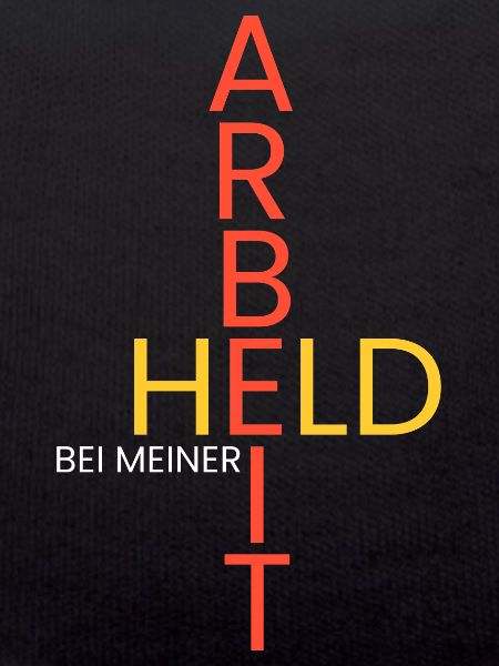 Held bei meiner Arbeit