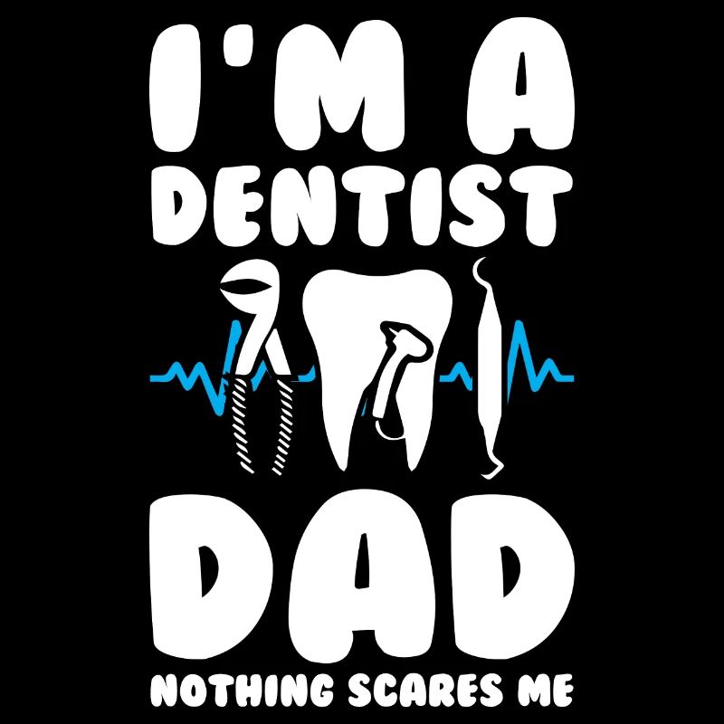Dentist Dad