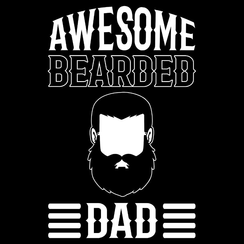 Awesome Bearded Dad Friseur