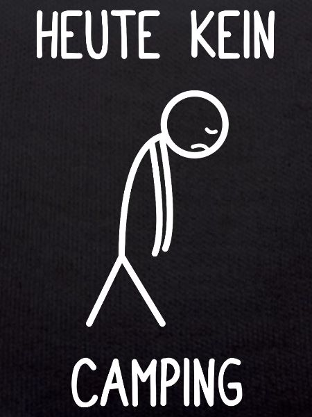 Camper Heute kein Camping