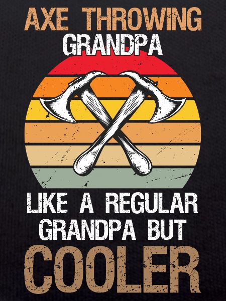 Axe Throwing Grandpa Axe Thrower