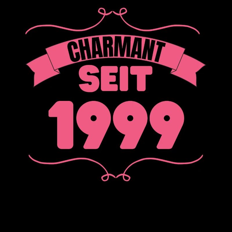 Charmant seit 1999 Geburtstagsfeier 24. Geburtstag