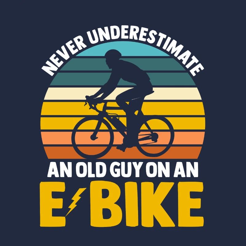 Never Underestimate An Old Guy On An E-Bike Funny