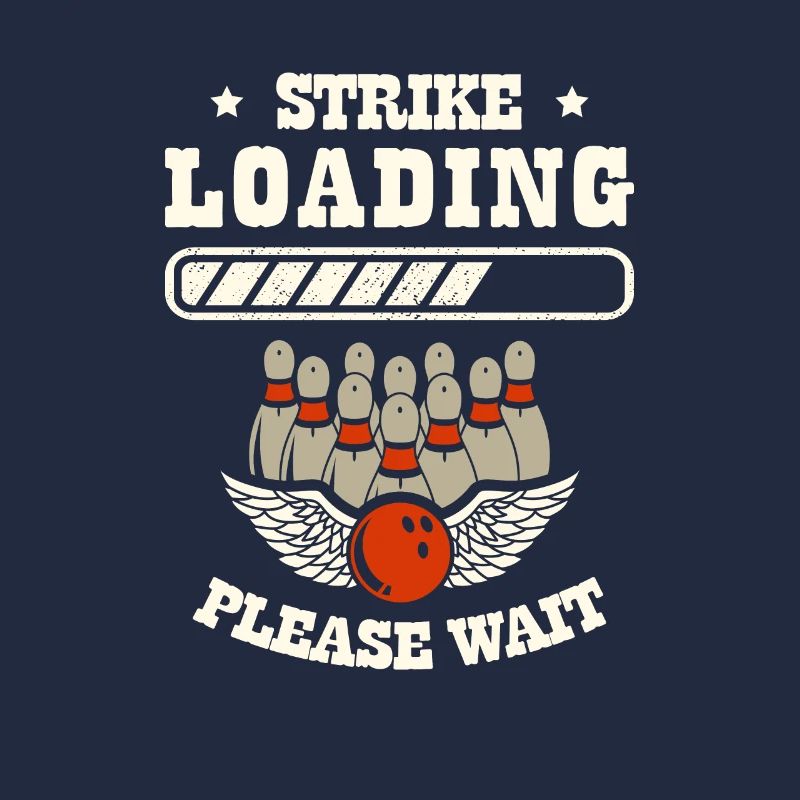 Strike Loading Please Wait Funny Bowling