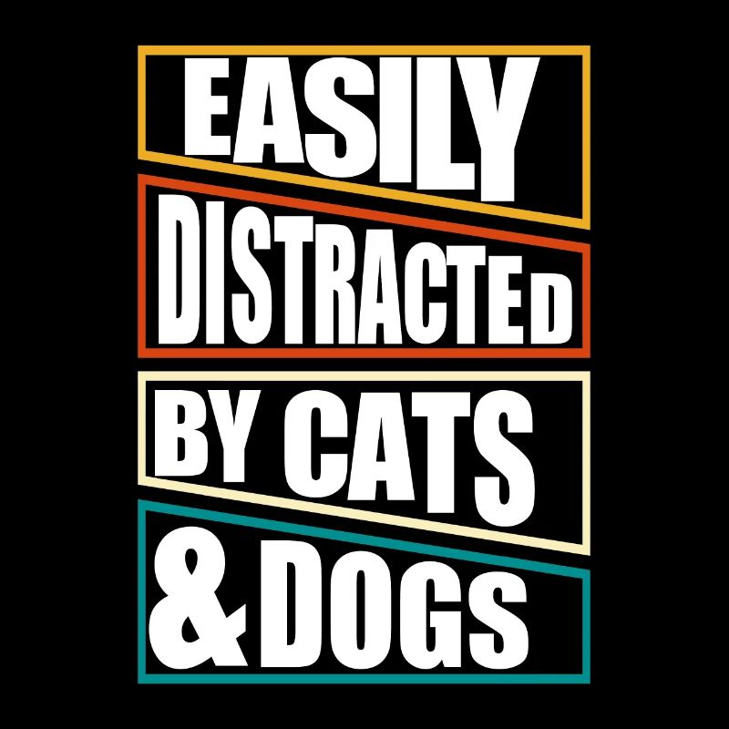 facilement distrait par les chats et les chiens