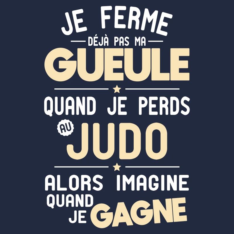 Je ferme pas ma gueule quand je perds au judo